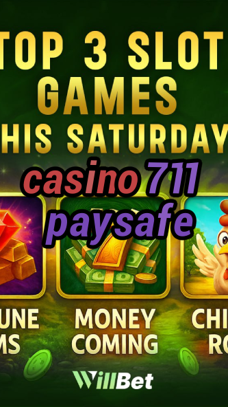 casino 711 paysafe-igamblingorder.com